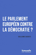 Parlement européen contre l'Europe democratique? (Le)